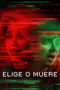 Elige o muere [Subtitulado]